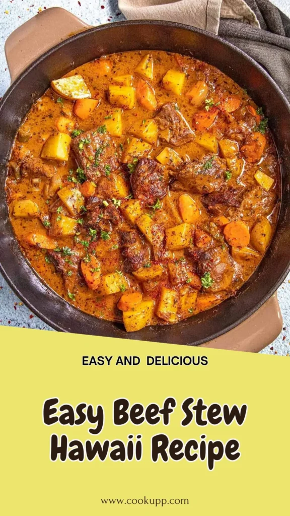 Delicious Easy Beef Stew Hawaii