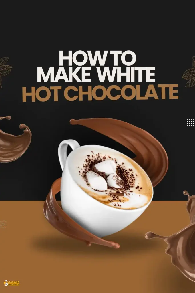 White Hot Chocolate Recipe