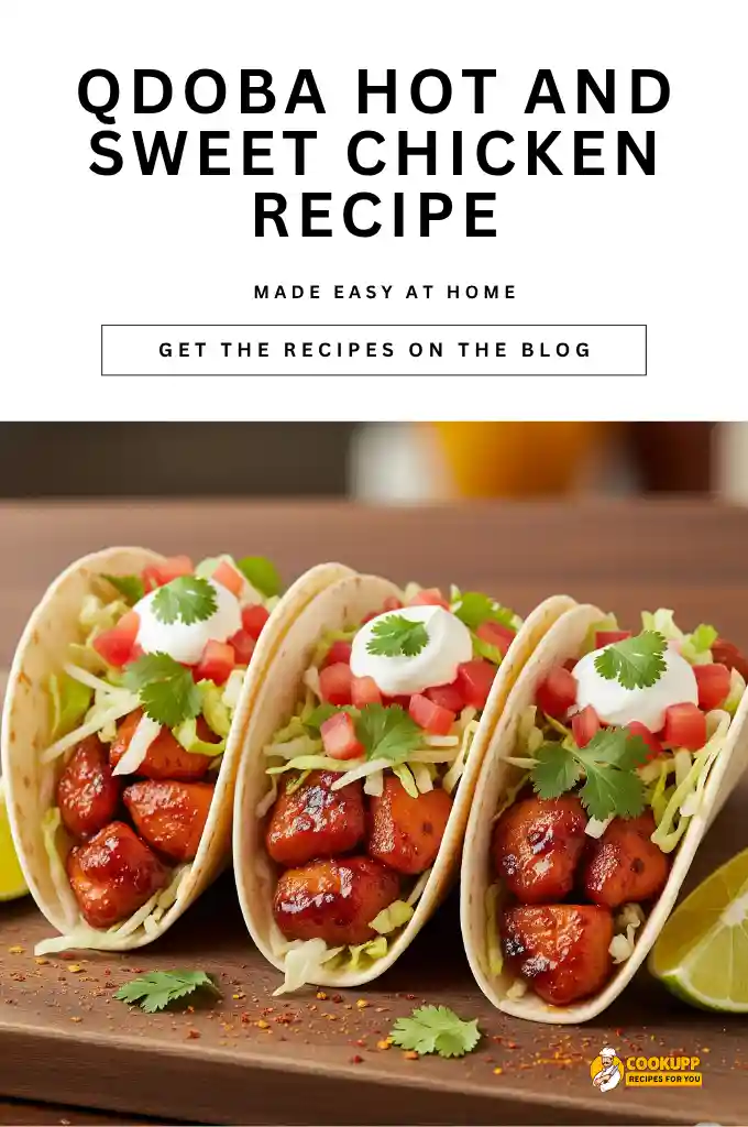 Qdoba Hot and Sweet Chicken